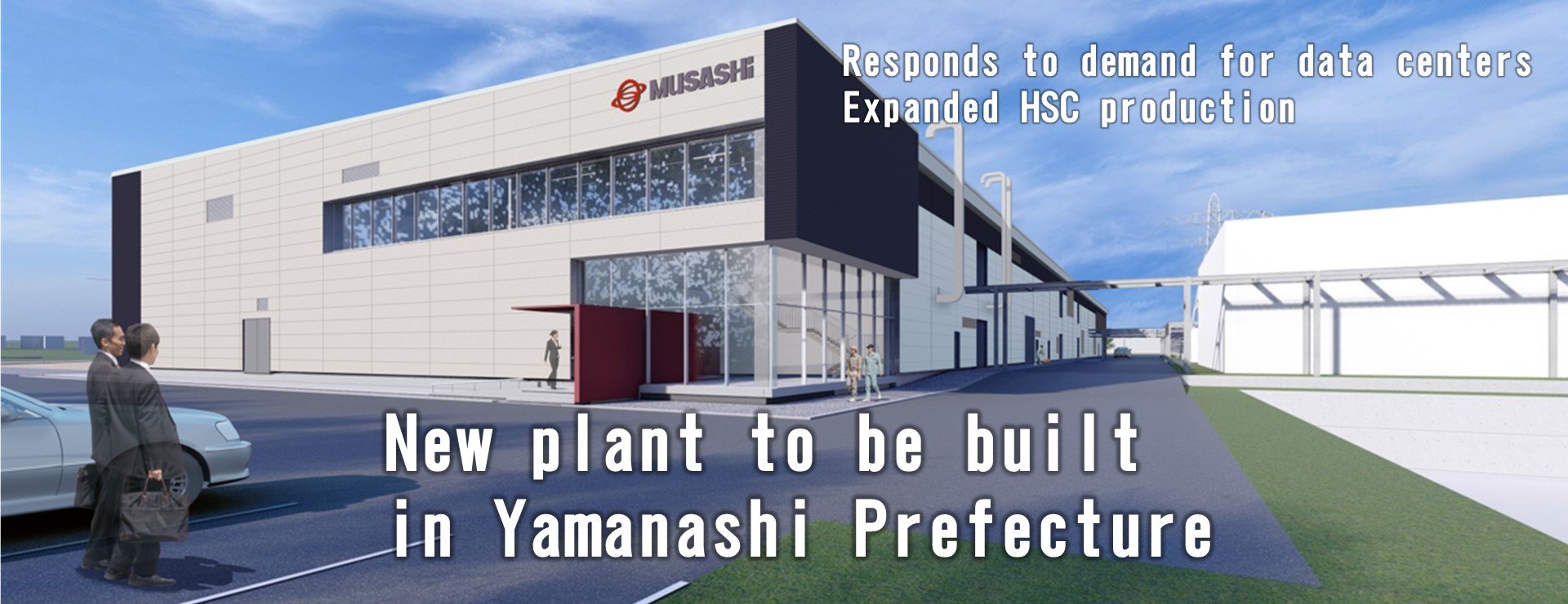 New Plant in Yamanashi